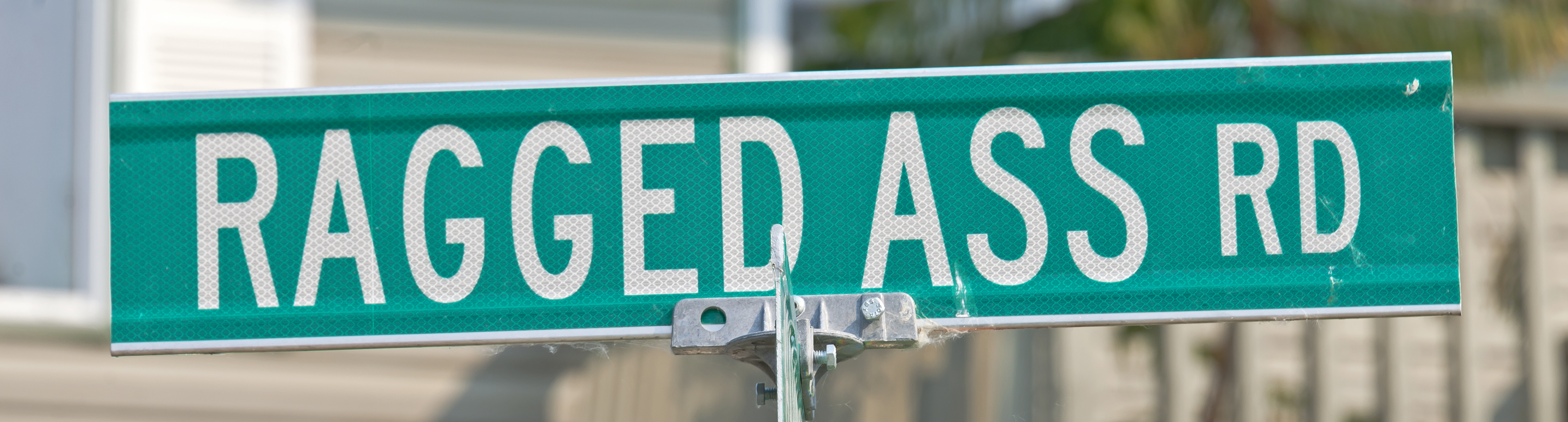 Blade sign for Ragged Ass Road, Yellowknife, NT, Canada