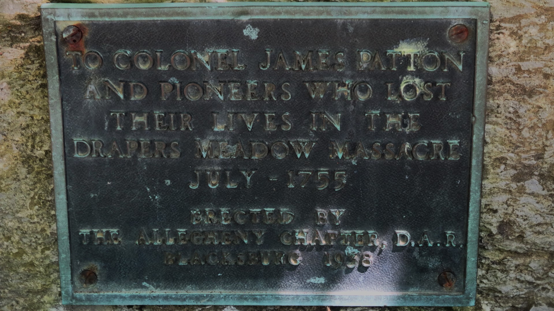 Memorial plaque to Colonel James Patton and pioneers killed at Draper's Meadow Massacre