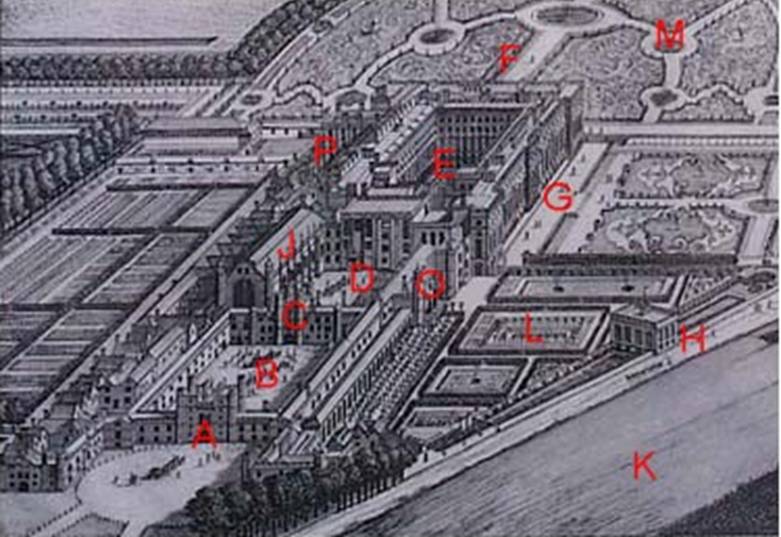 Plan of Hampton Court Palace, Middlesex
A: West Front &amp; Main Entrance
B: Base Court
C: Clock Tower
D: Clock Court
E: Fountain Court
F: East Front
G: South Front
H: Banqueting House
J: Great Hall
K: River Thames
M: East Gardens
O: Cardinal Wolsey's Rooms

P: Chapel.