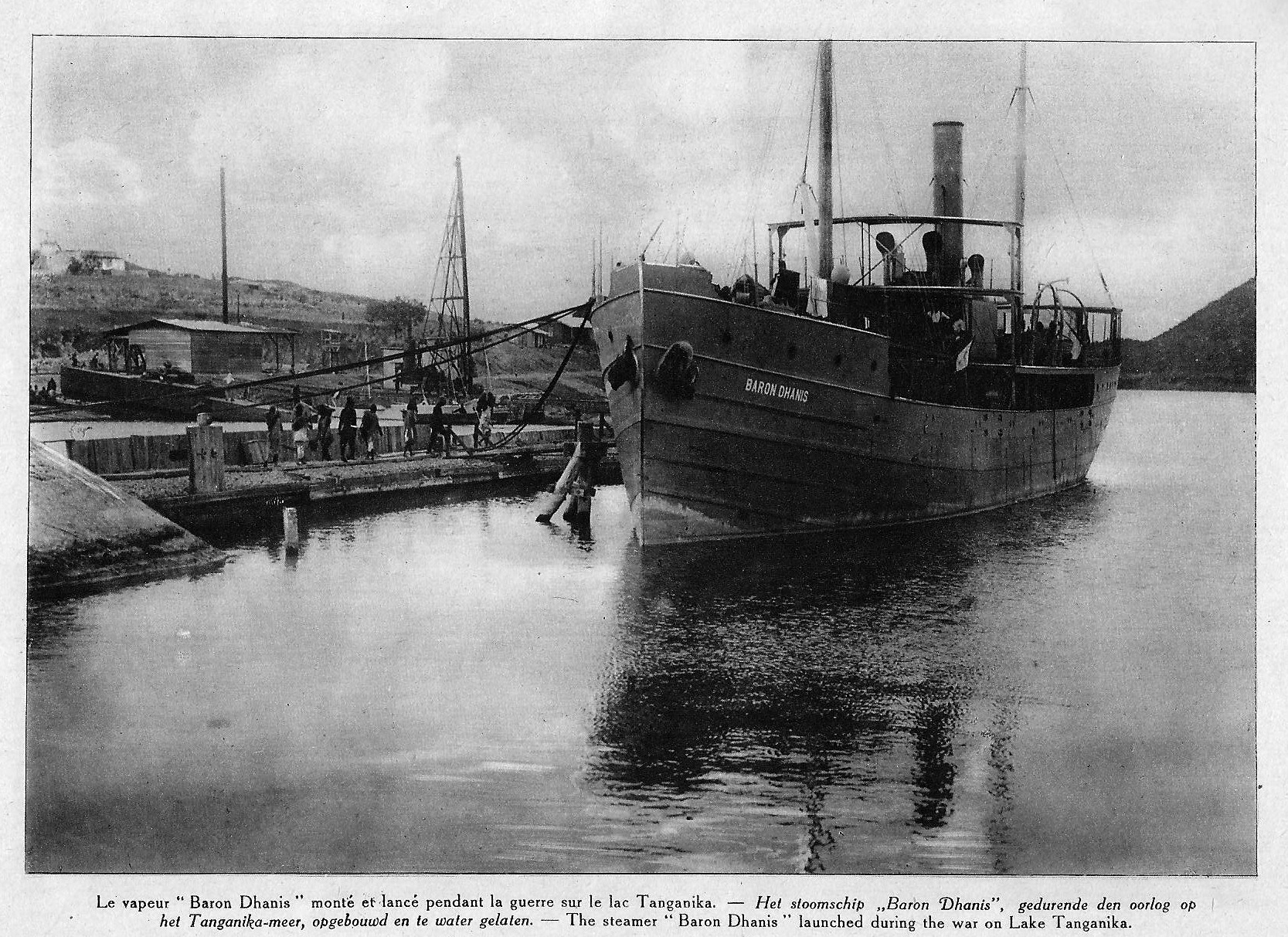 Baron Dhanis boat transported and mounted localy on the Tanganyika lake for the African First World war offensive.