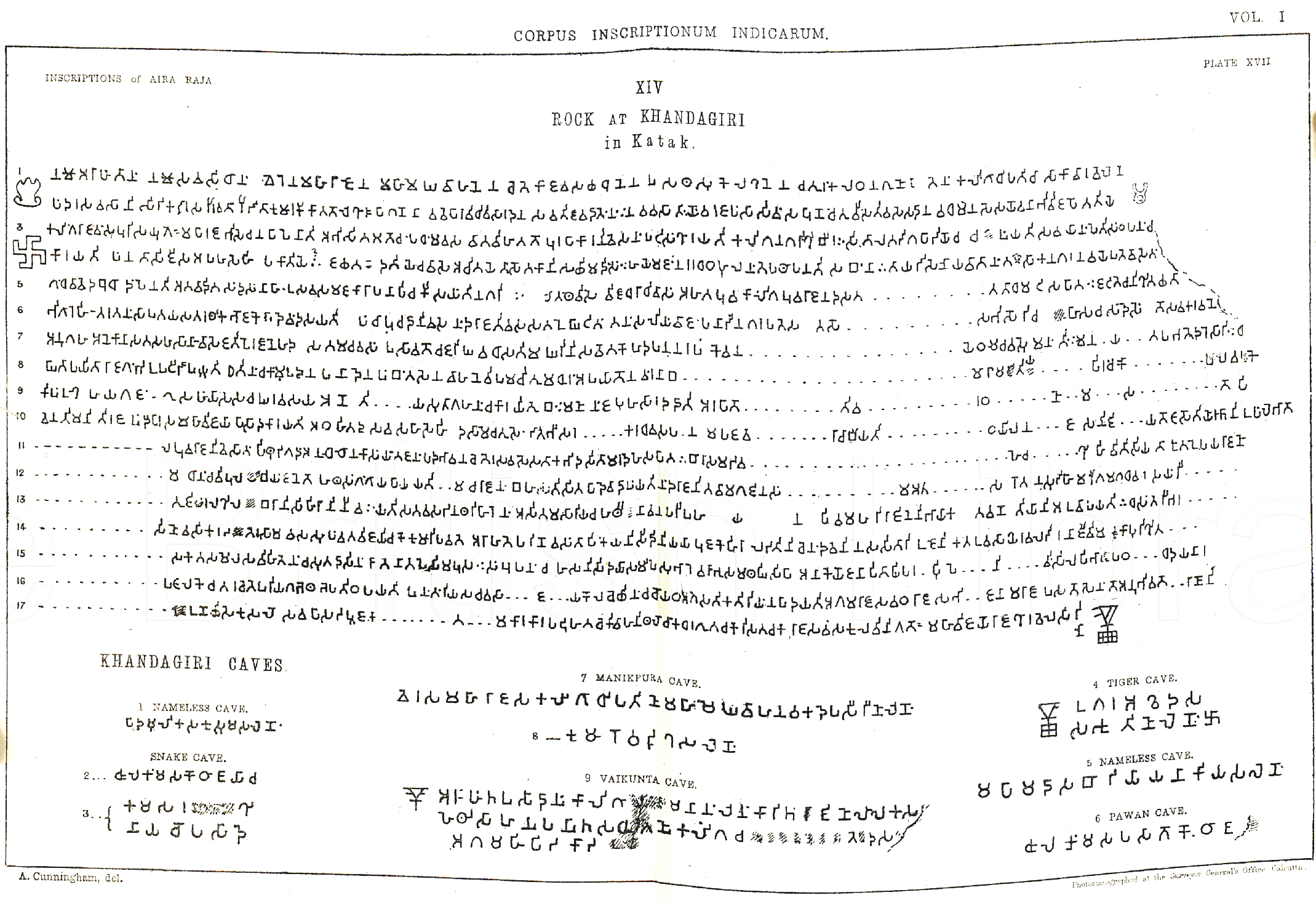 Kharabela's inscription in Kalinga script and Odia language at Hatigumpha, Khandagiri, Bhubaneswar. This image was drawn based on the photographs from the real inscription in by Corpus Inscriptionum Indicarum, Volume I: Inscriptions of Asoka by Alexander Cunningham published in 1827. For some reason, this image and the detailed description of Kharabela's inscriptions in multiple revisions of this book published by other publishers have been discarded. This image is scanned at the British library from the original book.