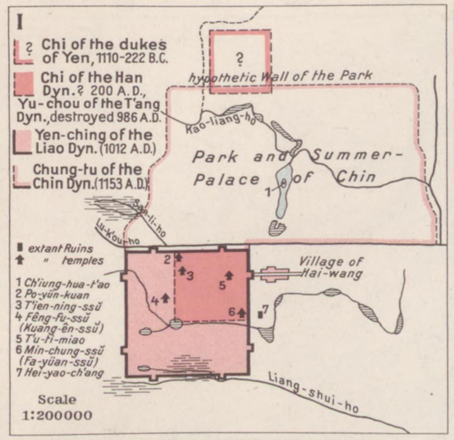 The first map from "Peking and Nanking, Ancient and Modern", showing the former walled borders of


"? Chi of the Dukes of Yen, 1110–222 B.C."
"Chi of the Han Dynasty ? 200 A.D. and Yu-chou of the T'ang Dynasty, Destroyed 986 A.D."
"Yen-ching of the Liao Dynasty (1012 A.D.)"
"Chung-tu of the Chin Dynasty (1153 A.D.)"

within present-day Beijing, China.


For a guide to typography, symbols, etc., see "HCAC Scripts Symbols &amp; Abbreviations.jpg".