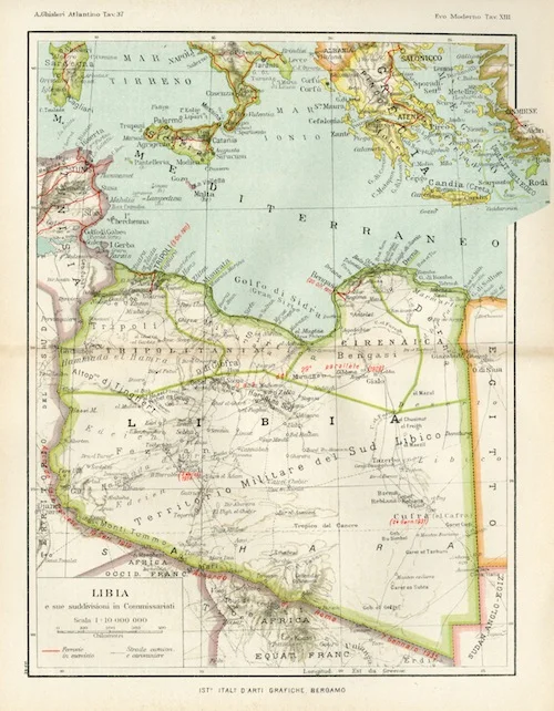 Administrative subdivision of Italian Libya, from "Atlantino storico" (1938) by prof. Arcangelo Ghisleri (1855-1938).